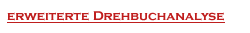 erweiterte Drehbuchanalyse
