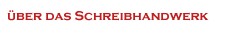 Über das Schreibhandwerk