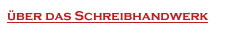Über das Schreibhandwerk